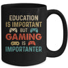 Funny Education Is Important But Gaming Is Importanter Gamer Mug | teecentury