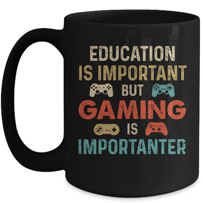 Funny Education Is Important But Gaming Is Importanter Gamer Mug | teecentury