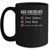 Funny Fathers Day Checklist Dad Jokes Dad Bod Mug Coffee Mug | Teecentury.com