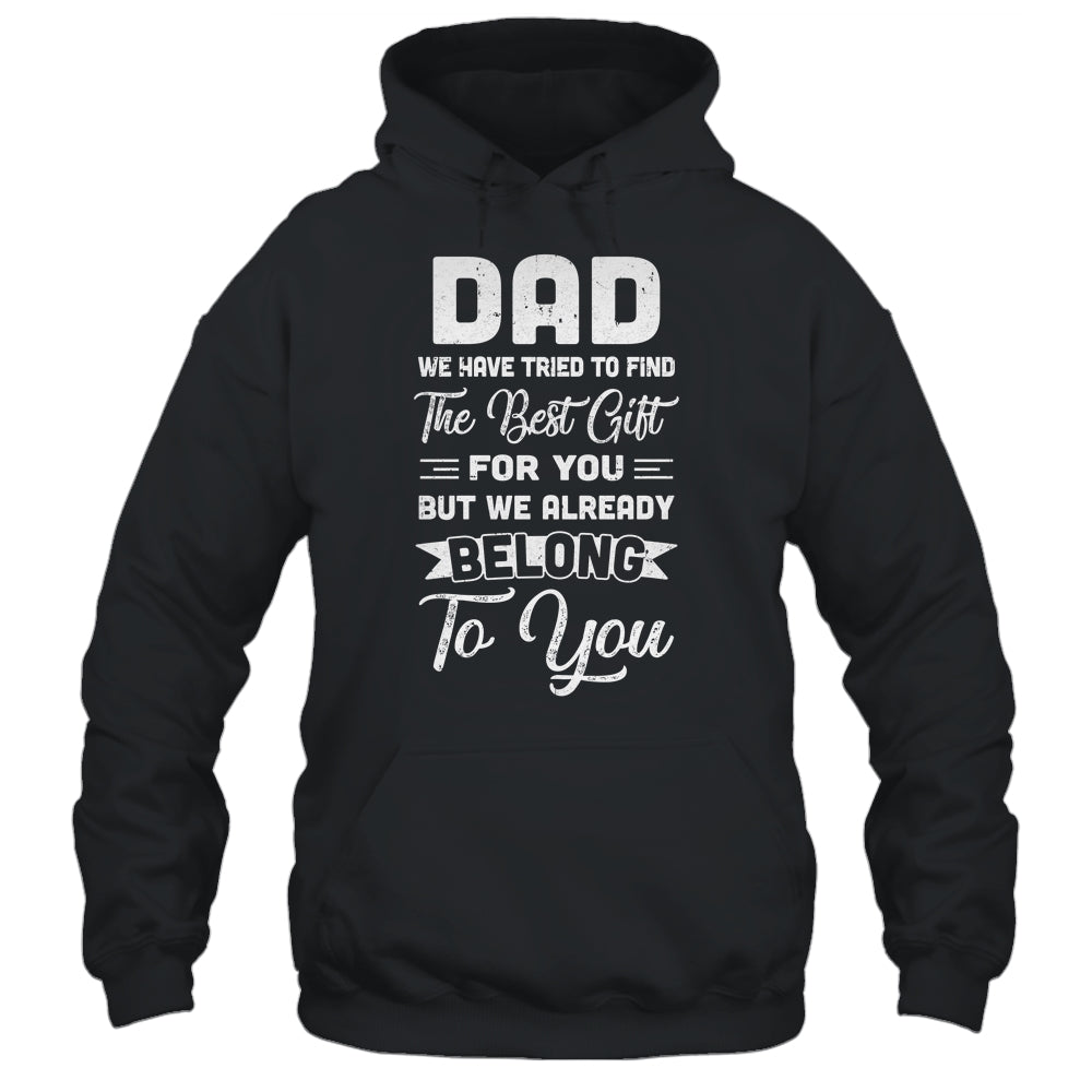 Funny Fathers Day Dad From Daughter Son Wife For Daddy T-Shirt & Hoodie | Teecentury.com
