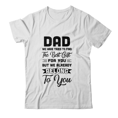 Funny Fathers Day Dad From Wife Daughter Son For Daddy T-Shirt & Hoodie | Teecentury.com