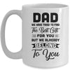 Funny Fathers Day Dad From Wife Daughter Son For Daddy Mug Coffee Mug | Teecentury.com