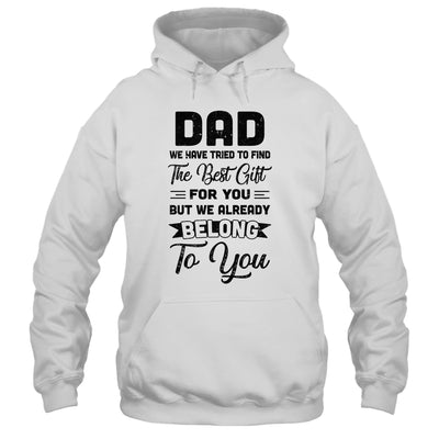 Funny Fathers Day Dad From Wife Daughter Son For Daddy T-Shirt & Hoodie | Teecentury.com