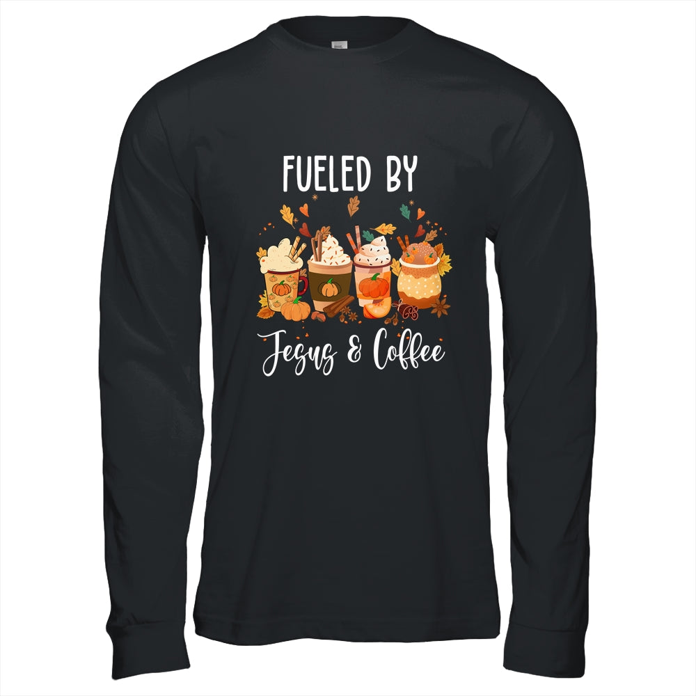 Funny Fueled By Coffee Jesus Caffeine Lover Thanksgiving Day Shirt & Hoodie | teecentury