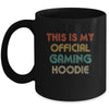 Funny Gamer Gift Retro Vintage This Is My Official Gaming Mug Coffee Mug | Teecentury.com