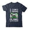 Funny Gamer Plans In My Room Video Games Gift Boys Teens Men T-Shirt & Hoodie | Teecentury.com