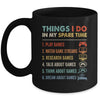 Funny Gamer Things I Do In My Spare Time Gaming Mug | teecentury