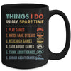 Funny Gamer Things I Do In My Spare Time Gaming Mug | teecentury