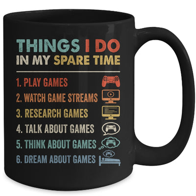 Funny Gamer Things I Do In My Spare Time Gaming Mug | teecentury