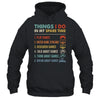 Funny Gamer Things I Do In My Spare Time Gaming Shirt & Hoodie | teecentury