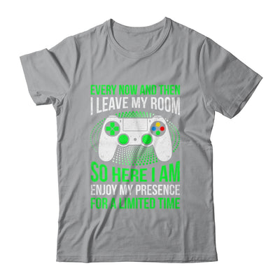 Funny Gaming Every Now And Then I Leave My Room Gamer Shirt & Hoodie | teecentury