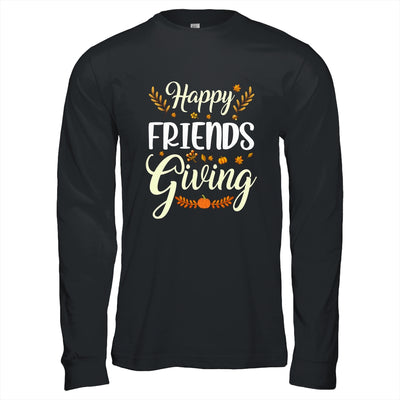 Funny Happy Friendsgiving Turkey Friends Giving T-Shirt & Hoodie | Teecentury.com