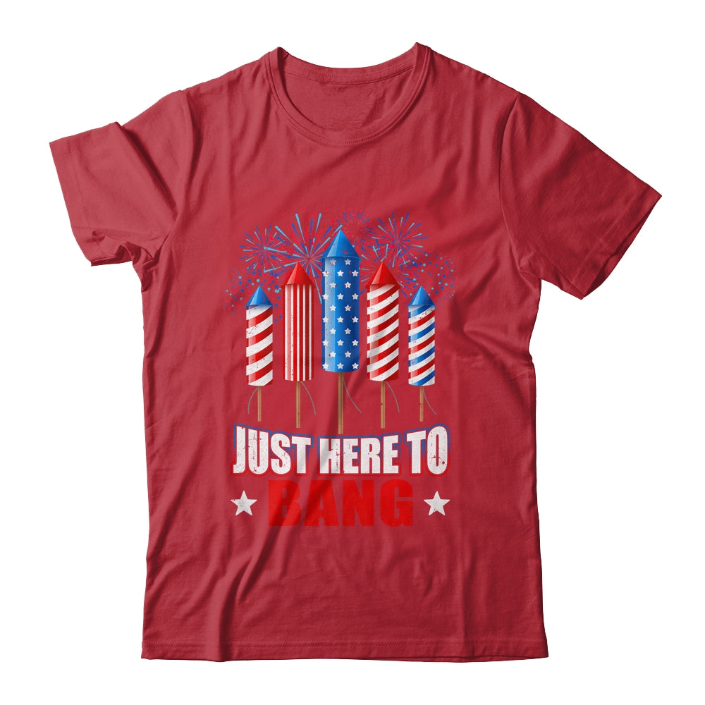 Funny I'm Just Here To Bang Tee 4th of July Mens Womens Kids Shirt & Tank Top | teecentury