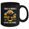 Funny Kayaking This Is How I Social Distance Mug Coffee Mug | Teecentury.com