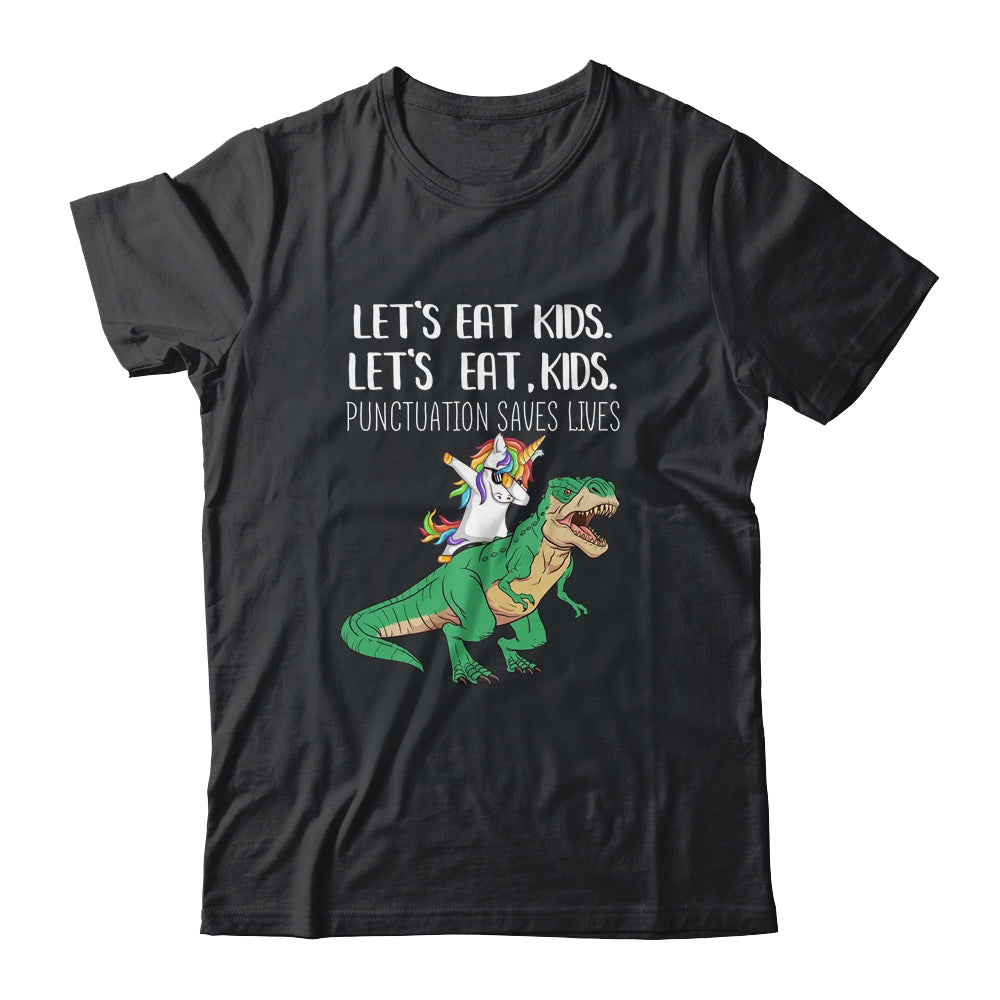 Funny Lets Eat Kids Punctuation Saves Lives Grammar School Shirt