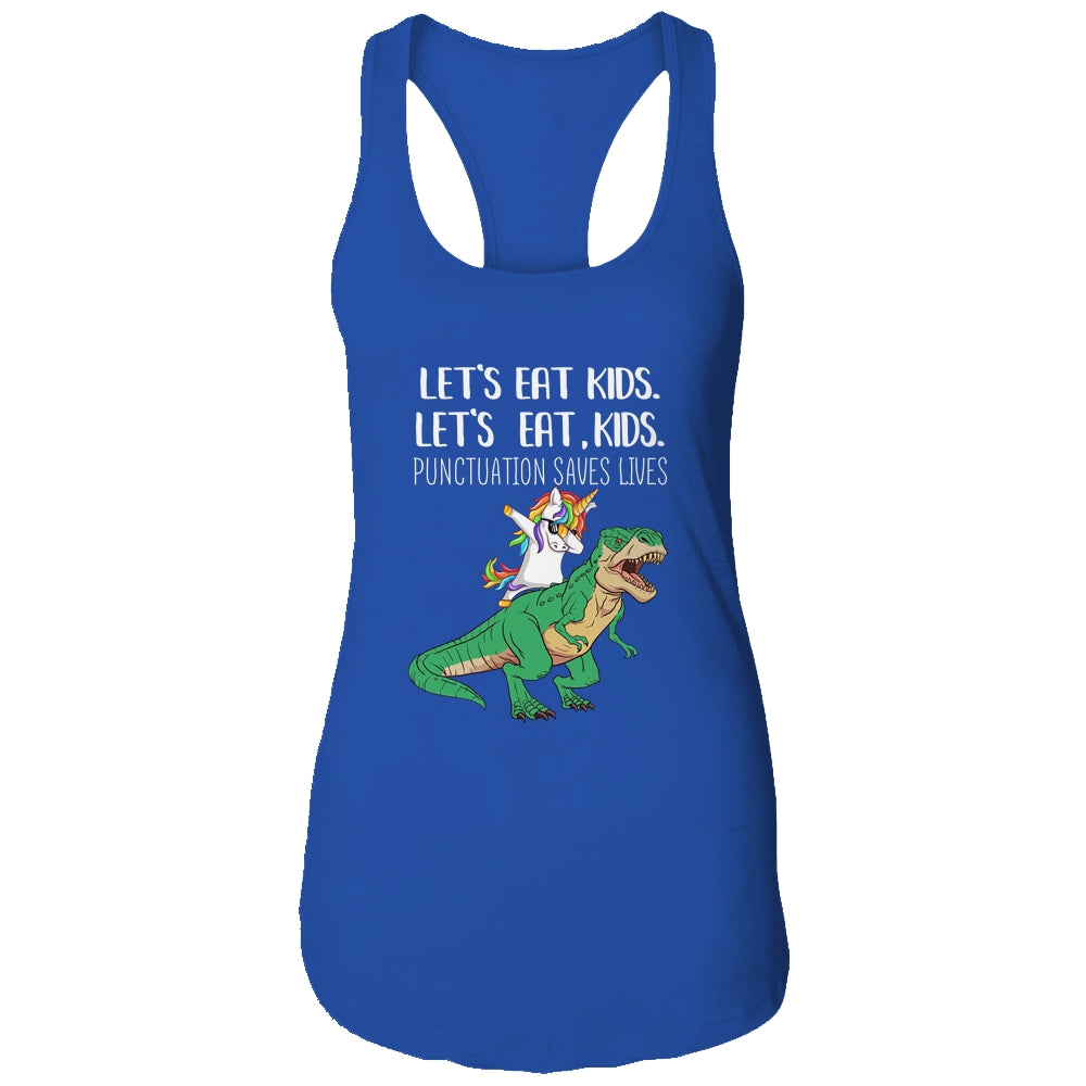 Funny Lets Eat Kids Punctuation Saves Lives Grammar School T-Shirt & Tank Top | Teecentury.com