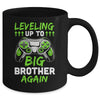 Funny Leveling Up To Big Brother Again Big Bro Gaming Mug | teecentury