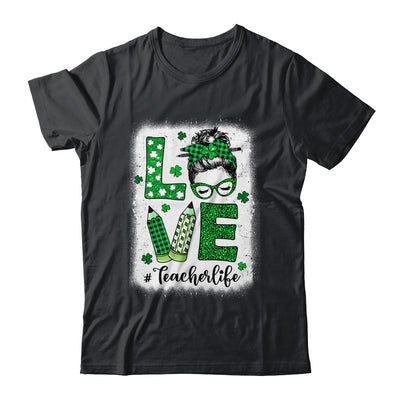 Funny Love Messy Bun Teacher Life St Patricks Day Shamrock Shirt & Hoodie | teecentury