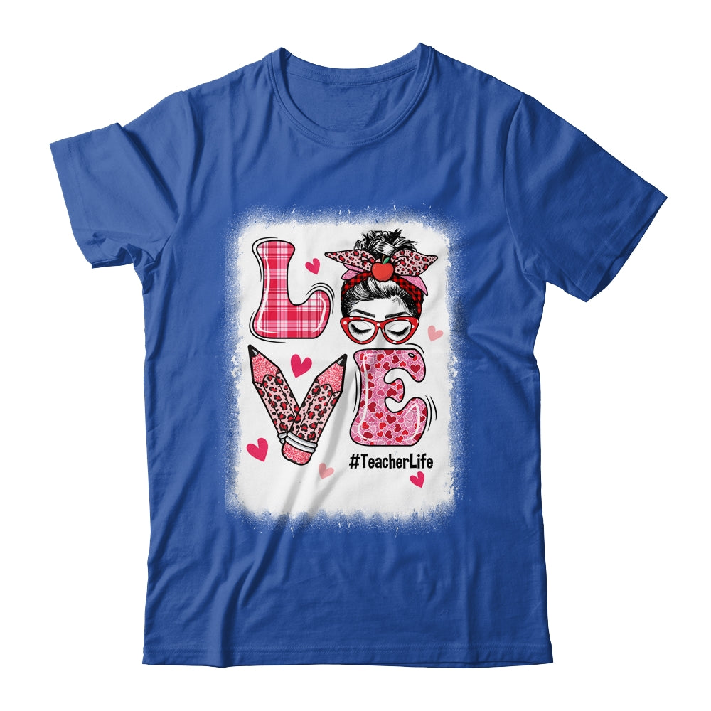 Funny Love Messy Bun Teacher Life Valentines Day Matching Shirt & Hoodie | teecentury