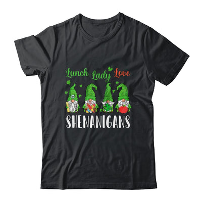 Funny Lunch Ladies Love Shenanigans Gnome St Patrick's Day T-Shirt & Hoodie | Teecentury.com