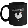 Funny Mother's Day Mama Hen Chicken Gift Mom Farm Mug Coffee Mug | Teecentury.com