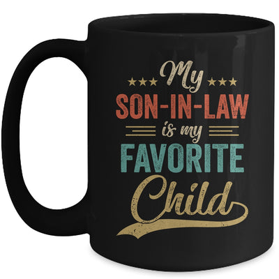 Funny My Son In Law Is My Favorite Child Retro Mother In Law Mug | teecentury