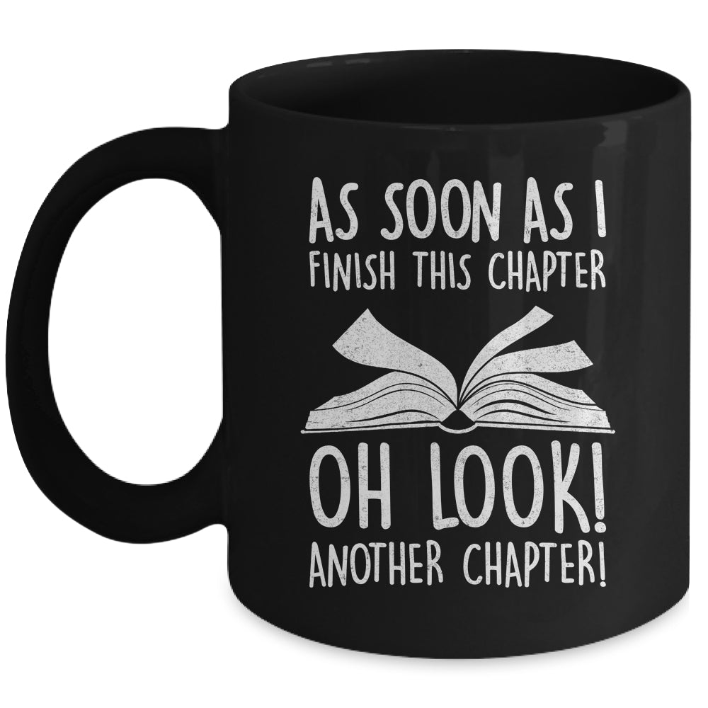 Funny Reading Just One More Chapter Book Lover Design Mug | teecentury