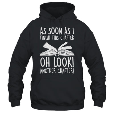 Funny Reading Just One More Chapter Book Lover Design Shirt & Hoodie | teecentury