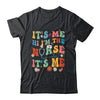 Funny School Nurse Im A Nurse For Future Nurse Funny Nurse Shirt & Tank Top | teecentury