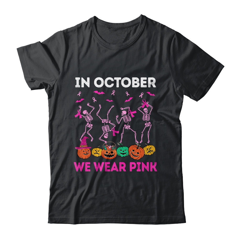 Funny Skeleton Halloween October We Wear Pink Breast Cancer Shirt & Hoodie | teecentury
