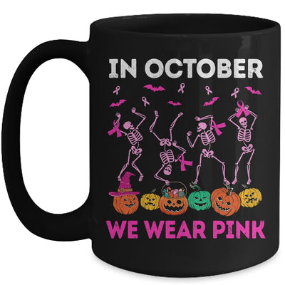 Funny Skeleton Halloween October We Wear Pink Breast Cancer Mug | teecentury