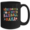 Funny Somebodys Loud Mouth Baseball Mama Mom Mothers Day Mug | teecentury