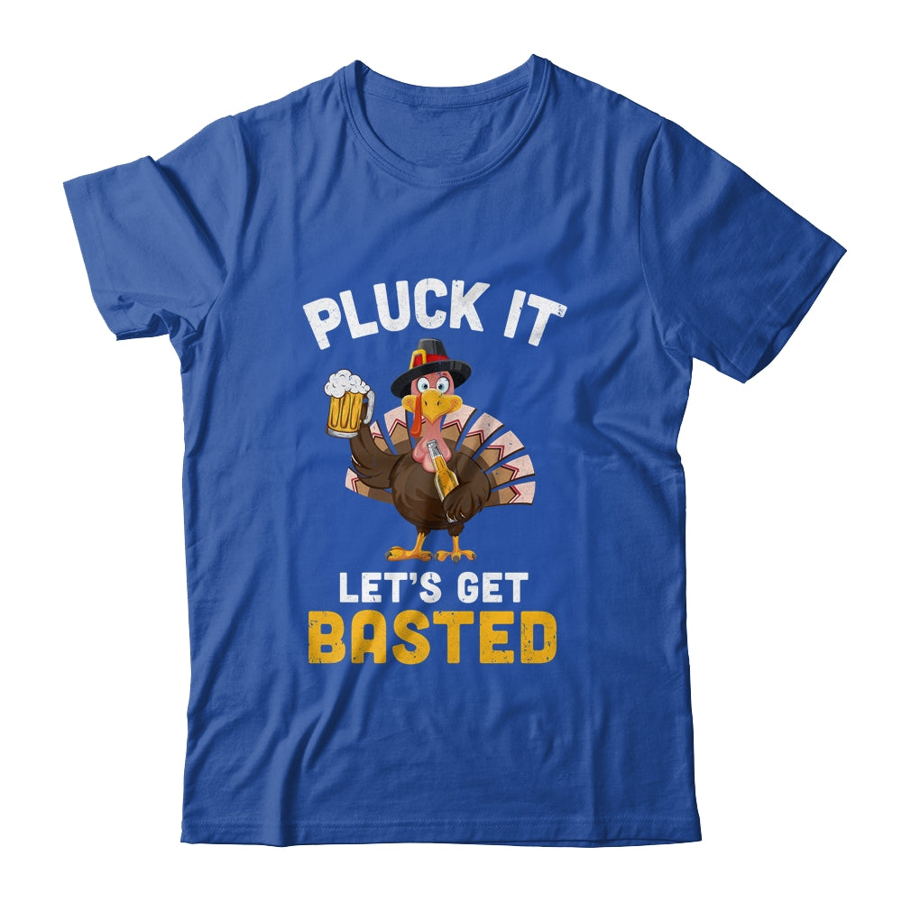 Funny Thanksgiving Pluck It Let's Get Basted Turkey Beer T-Shirt & Hoodie | Teecentury.com