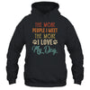 Funny The More People I Meet The More I Love My Dog Vintage T-Shirt & Tank Top | Teecentury.com