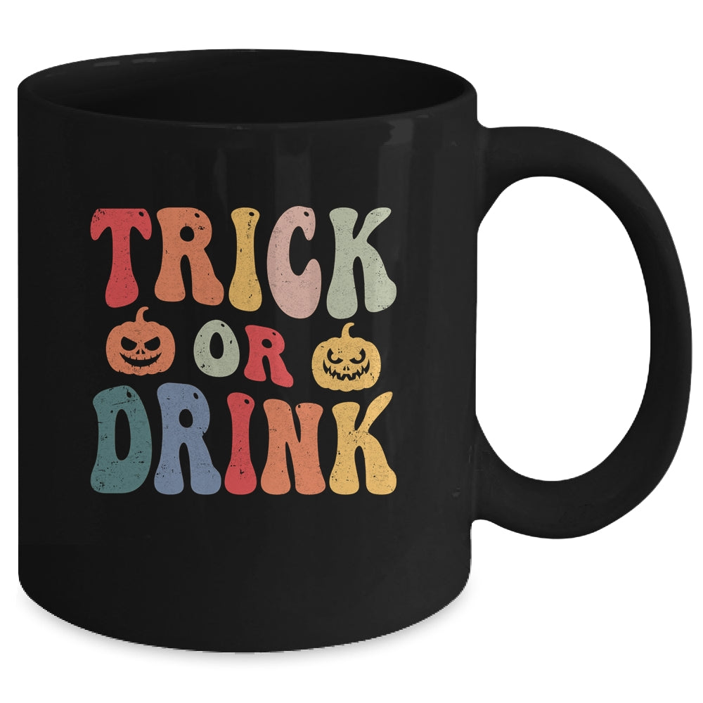 Funny Trick Or Drink Lover Halloween Drink Retro Groovy Mug | teecentury