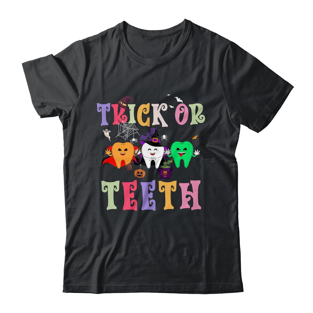Funny Trick Or Teeth Dental Halloween Dentist Shirt & Hoodie | teecentury
