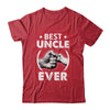 Funny Uncle Art For Uncle Men Great Uncle Best Uncle Ever Shirt & Hoodie | teecentury