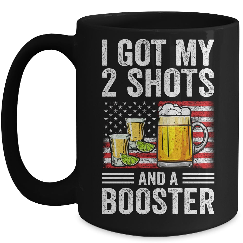 Funny Vaccination I Got My Two Shots And A Booster Flag Mug | teecentury