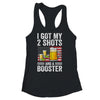 Funny Vaccination I Got My Two Shots And A Booster Flag Shirt & Tank Top | teecentury