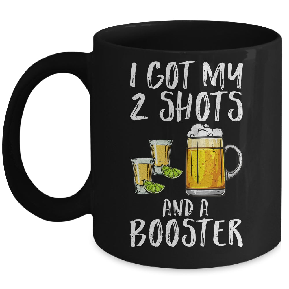 Funny Vaccination I Got My Two Shots And A Booster Mug | teecentury