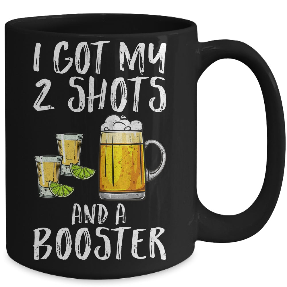 Funny Vaccination I Got My Two Shots And A Booster Mug | teecentury