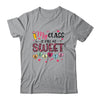 Funny Valentine Teacher My Class Is Full Of Sweethearts T-Shirt & Hoodie | Teecentury.com