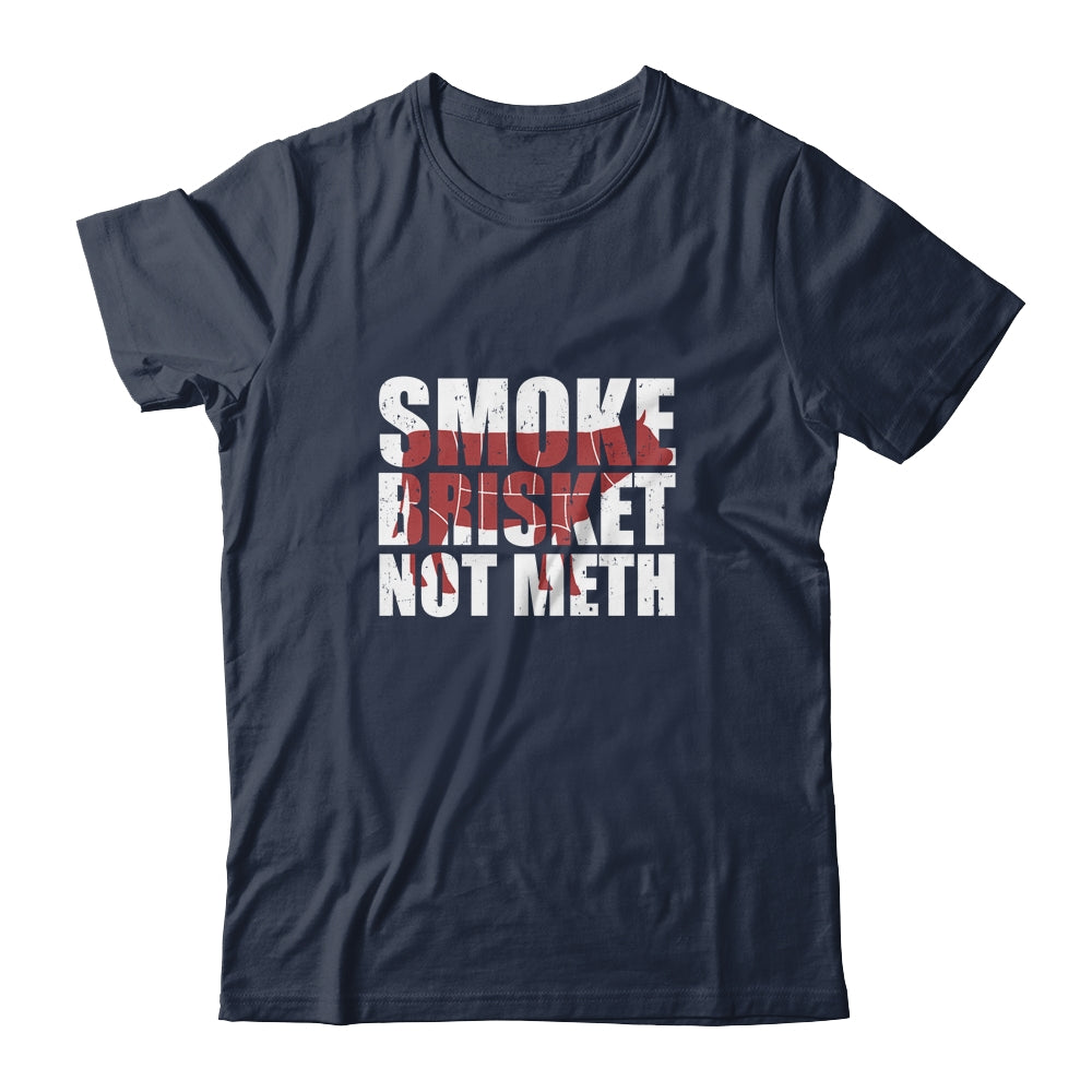 Funny Vintage Bbq Meat Eaters Smoke Brisket Not Meth T-Shirt & Hoodie | Teecentury.com