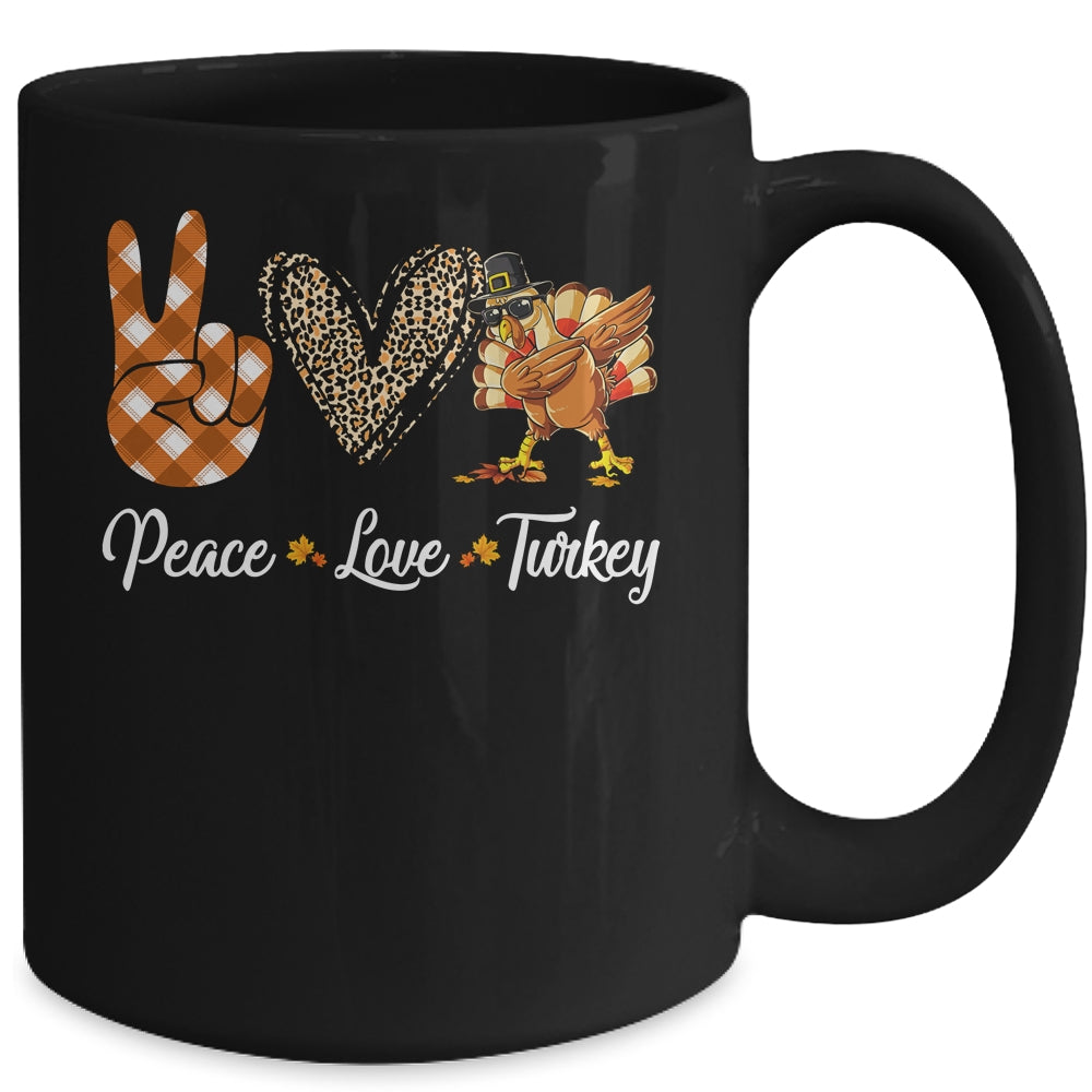 Funny thanksgiving turkey women Peace Love Turkey Mug Coffee Mug | Teecentury.com