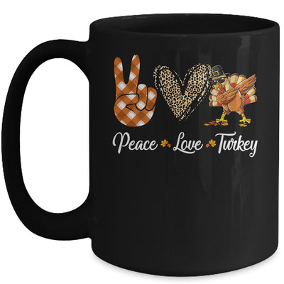 Funny thanksgiving turkey women Peace Love Turkey Mug Coffee Mug | Teecentury.com