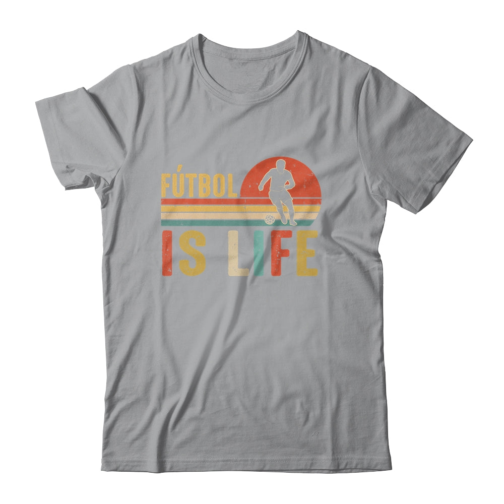 Futbol Is Life Soccer Funny Football Vintage Lover T-Shirt & Hoodie | Teecentury.com
