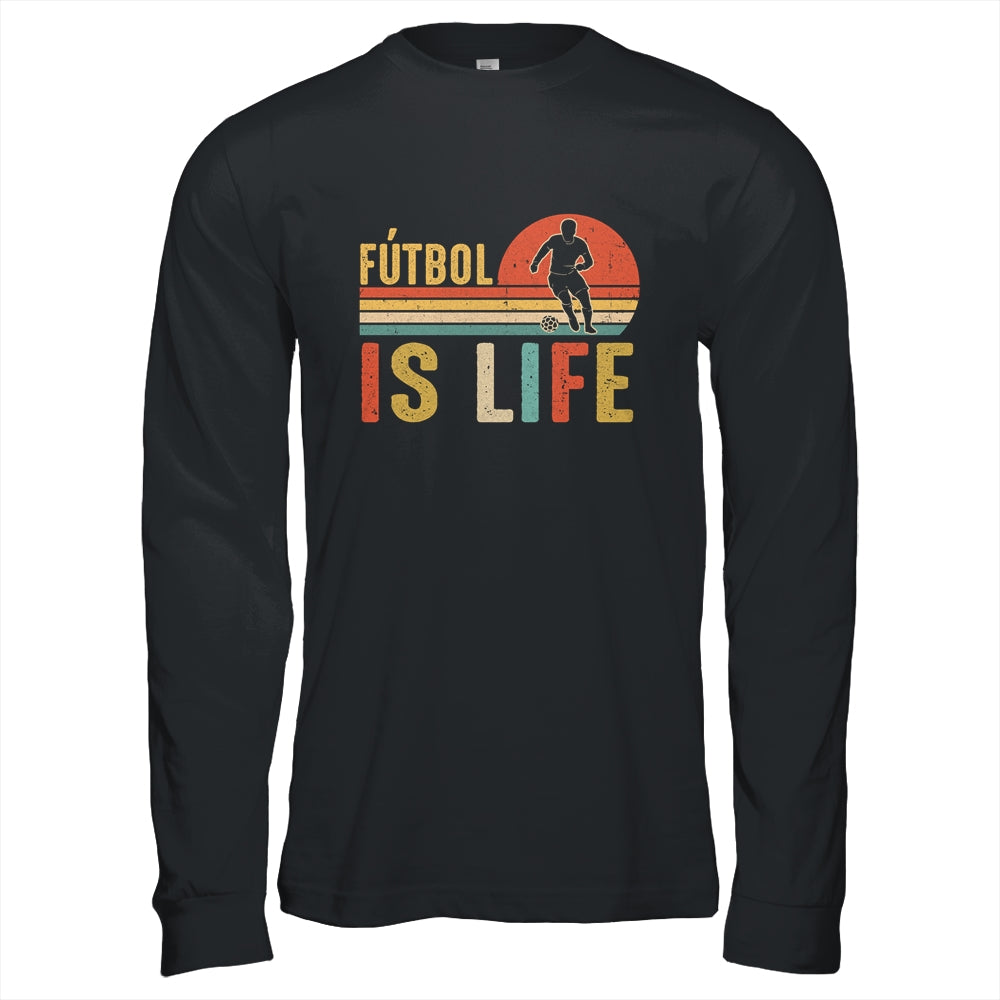 Futbol Is Life Soccer Funny Football Vintage Lover T-Shirt & Hoodie | Teecentury.com