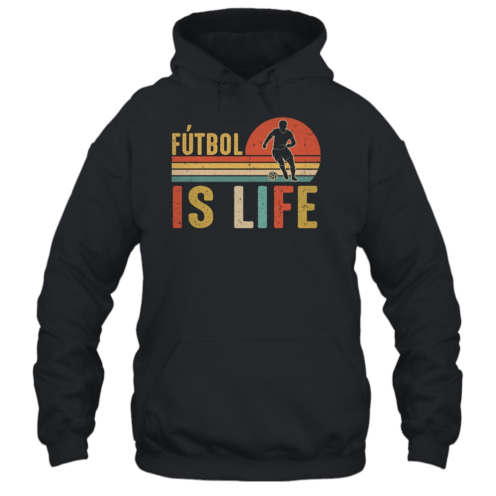 Futbol Is Life Soccer Funny Football Vintage Lover T-Shirt & Hoodie | Teecentury.com