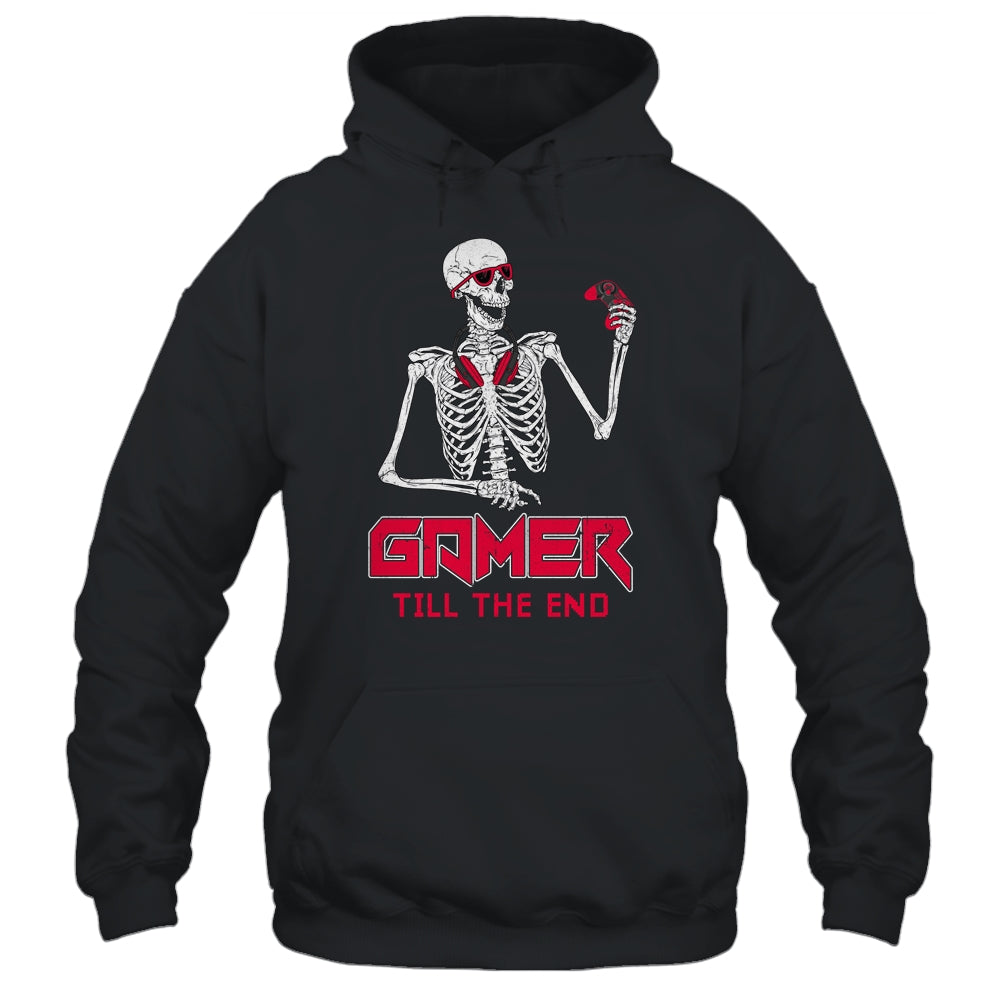 Gamer Till The End Funny Video Gamer Gaming Gifty T-Shirt & Hoodie | Teecentury.com