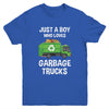 Garbage Truck Just A Boy Who Loves Garbage Trucks Youth Shirt | teecentury